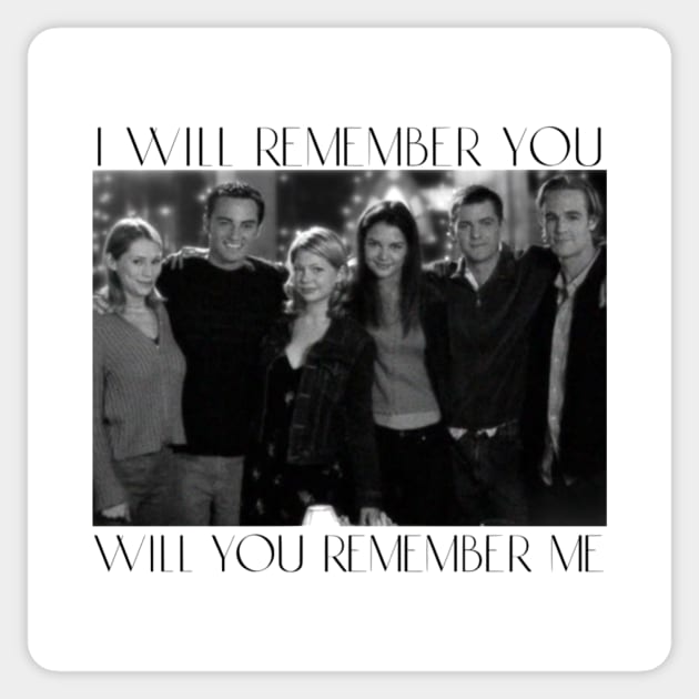 I'll Remember You/You had me at goodbye Sticker by Dawsons Critique Podcast 